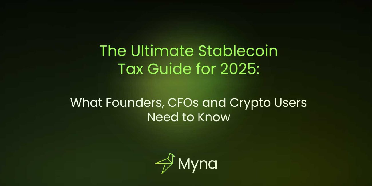 The Ultimate Stablecoin Tax Guide for 2025: What Founders, CFOs and Crypto Users Need to Know The Ultimate Stablecoin Tax Guide for 2025: What Founders, CFOs and Crypto Users Need to Know